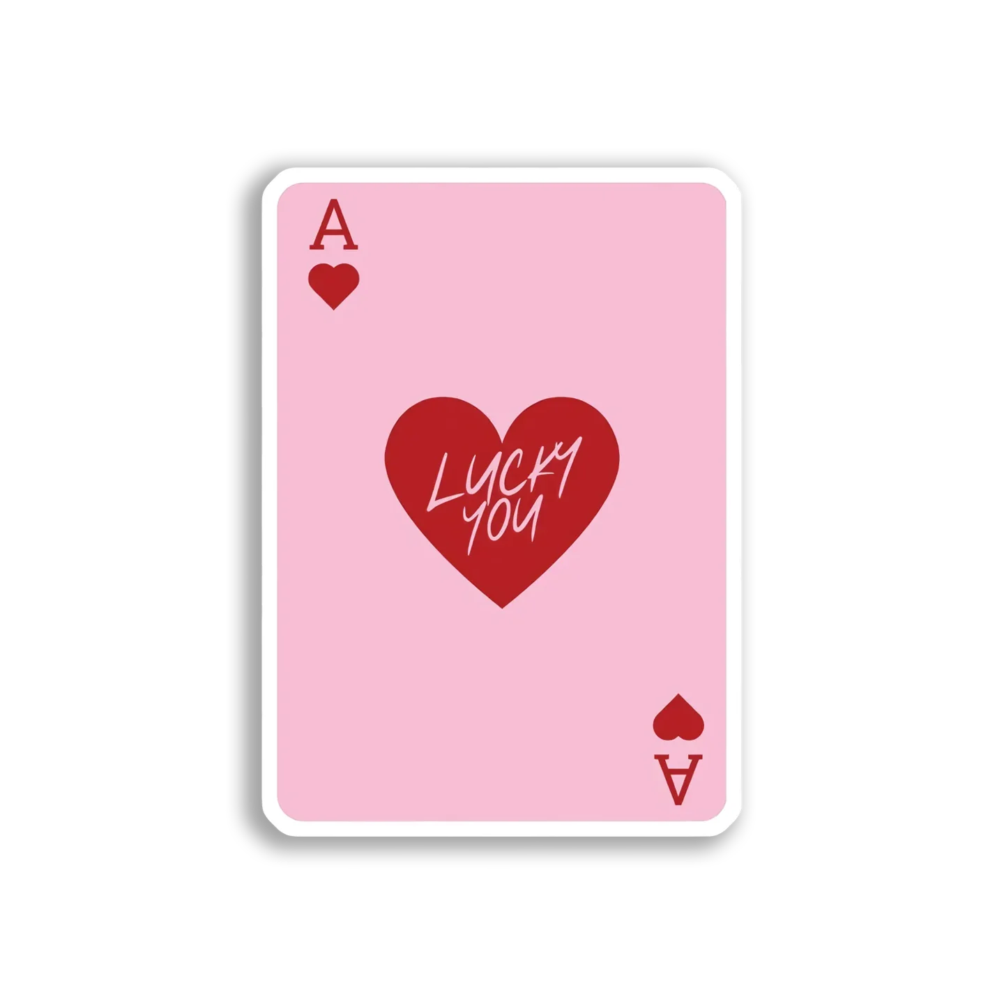 Ace of Hearts Lucky You Sticker