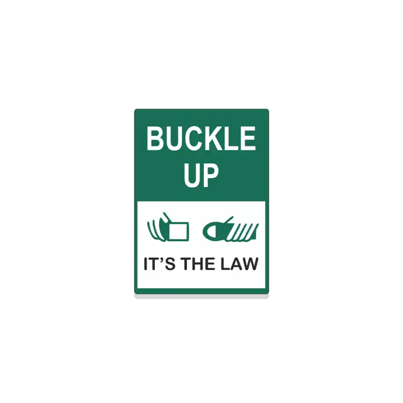 Buckle Up It's the Law Sign Sticker