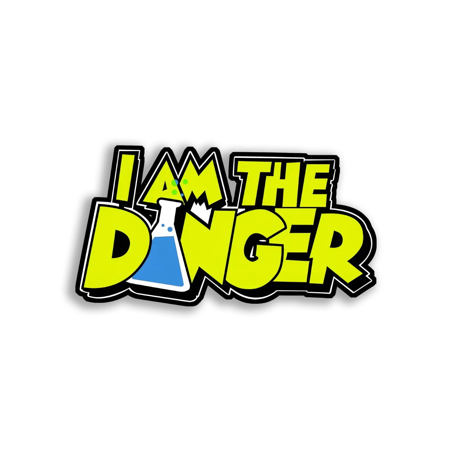 I Am The Danger Sticker