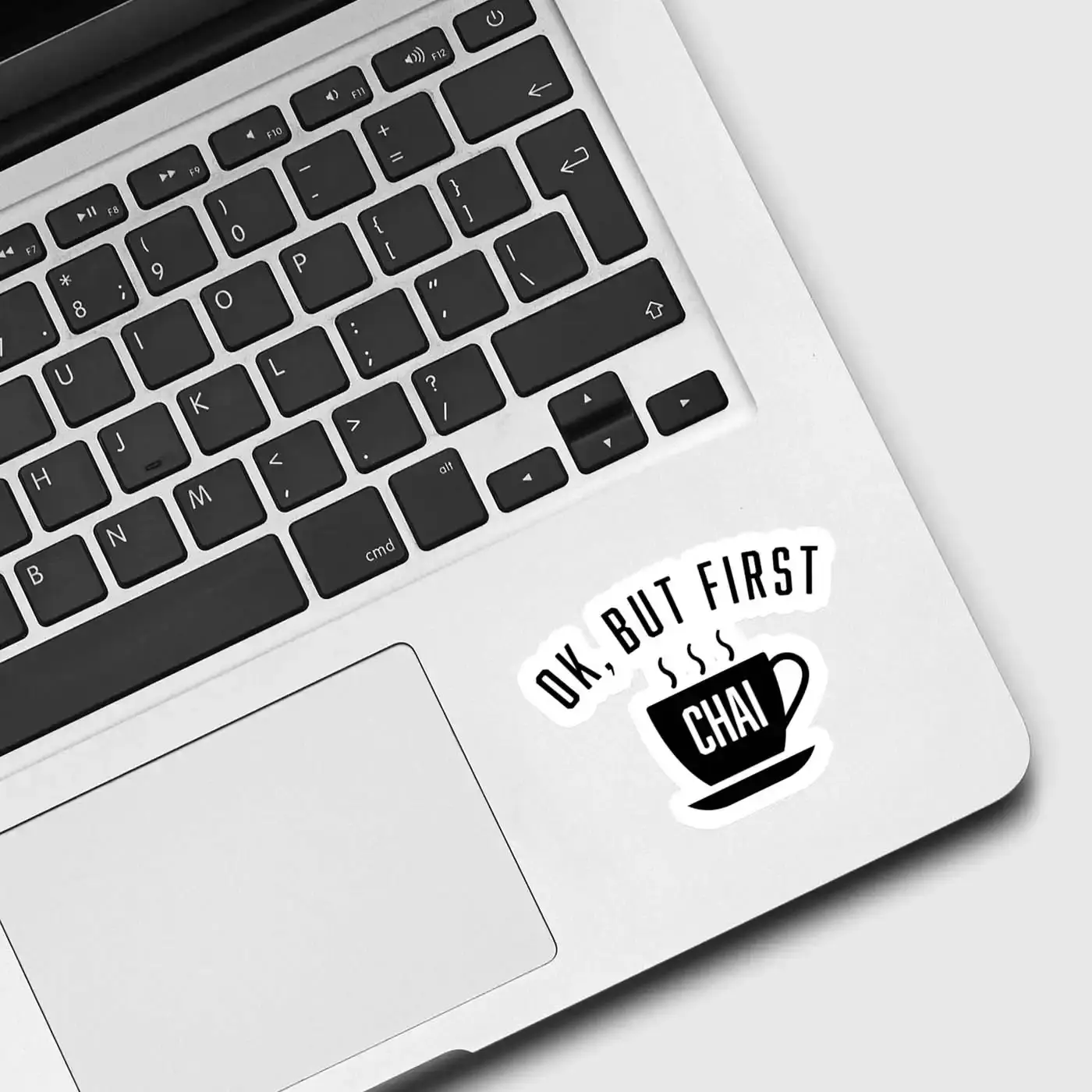 Ok, But First Chai Sticker