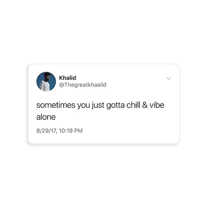 Vibe Alone Khalid Tweer Sticker