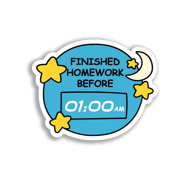 Homework Finished Early Sticker
