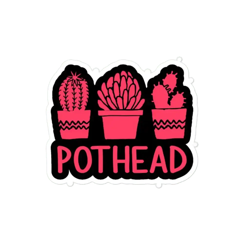 Pothead Sticker