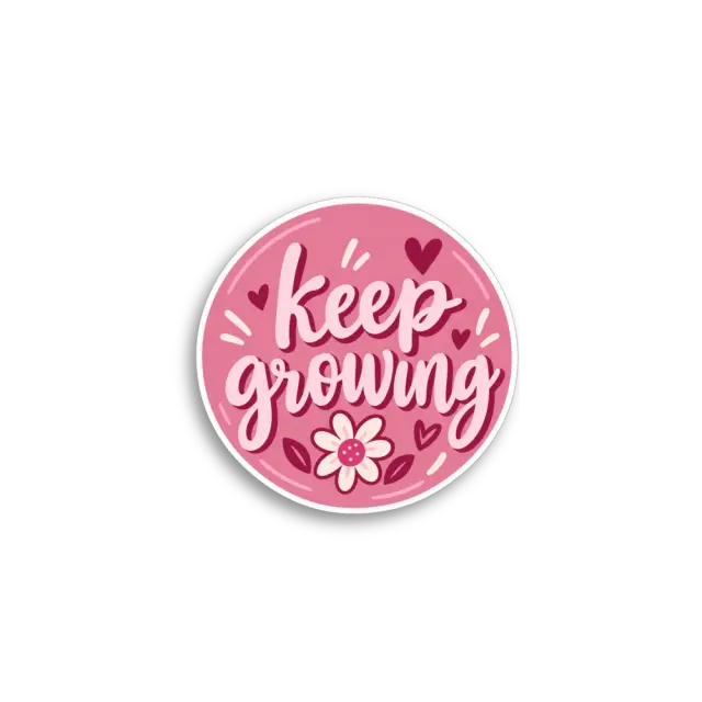 Keep Growing Sticker
