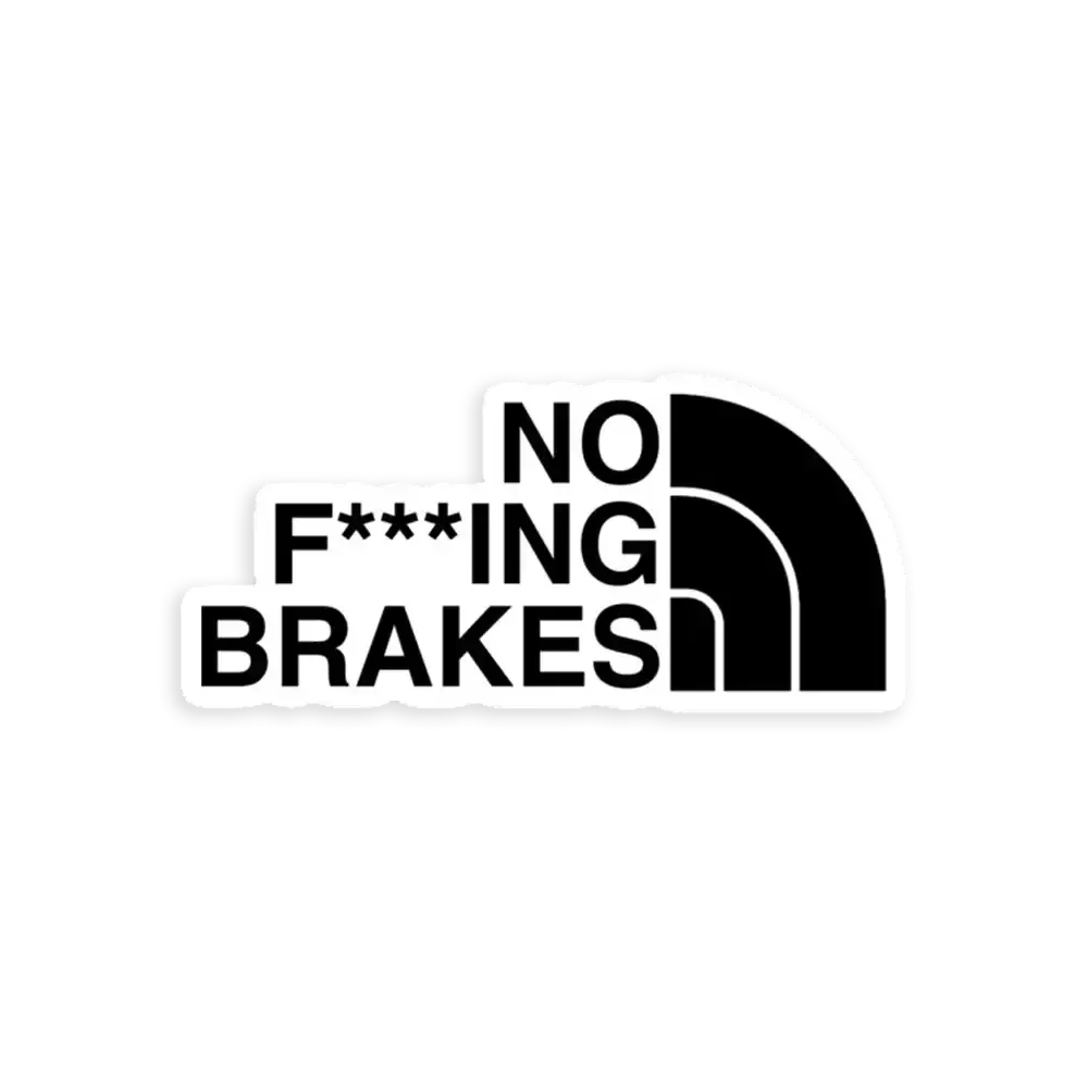 No Brakes Car Sticker Car Sticker