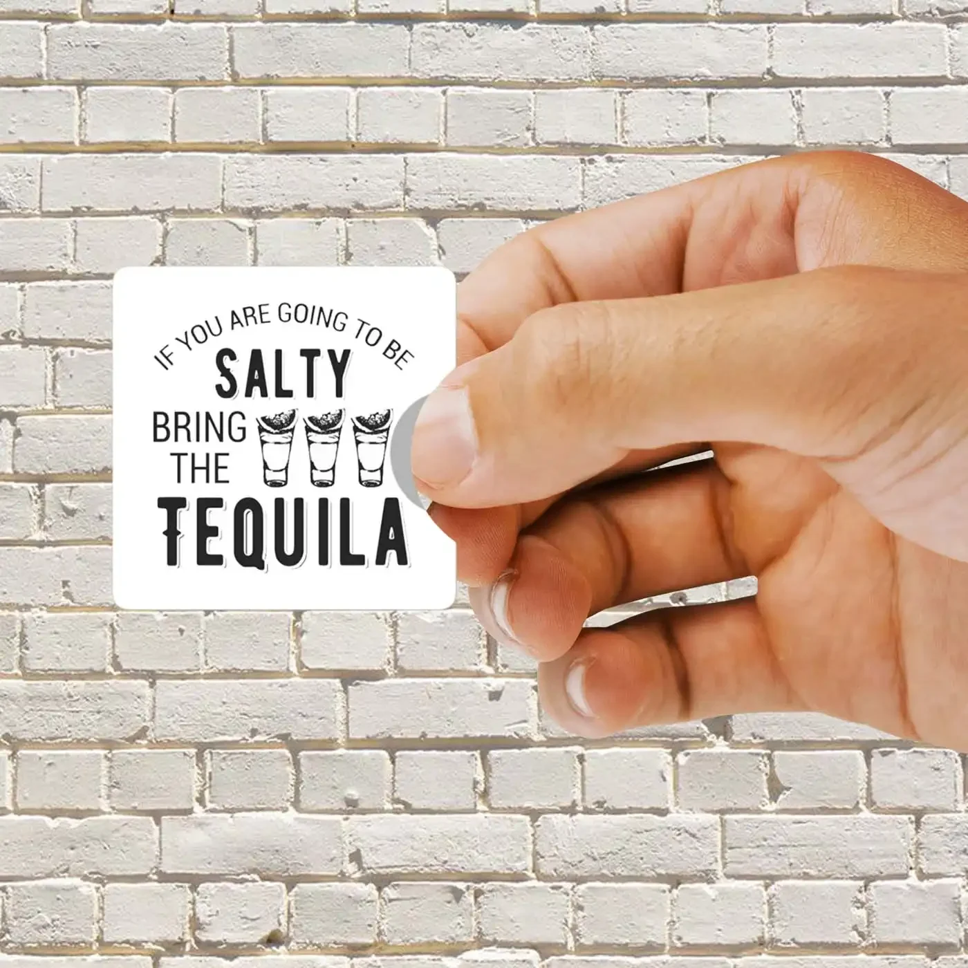 Tequila Quote Funny Sticker