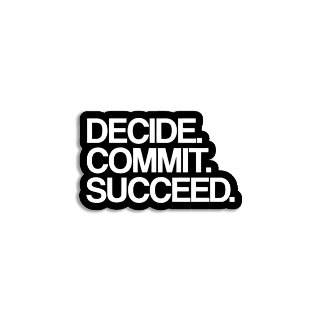Decide Commit Succeed Sticker