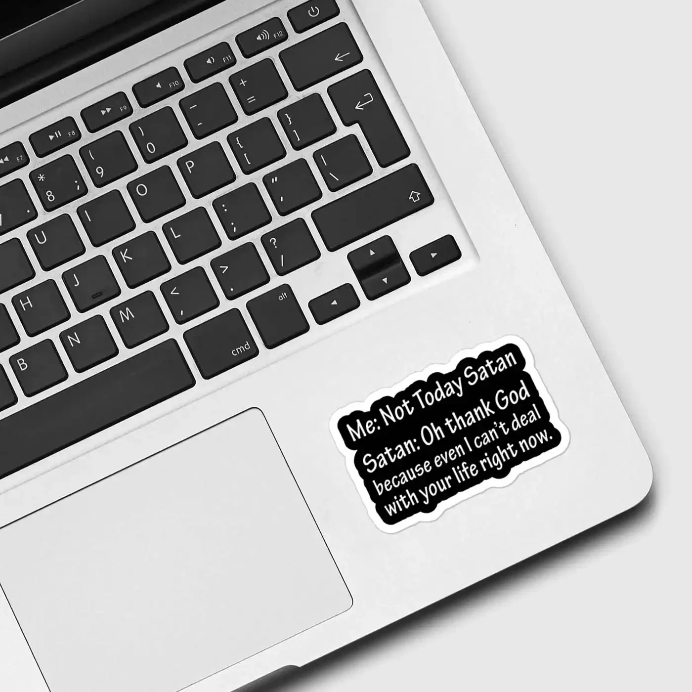 Not Today Satan Funny Sticker