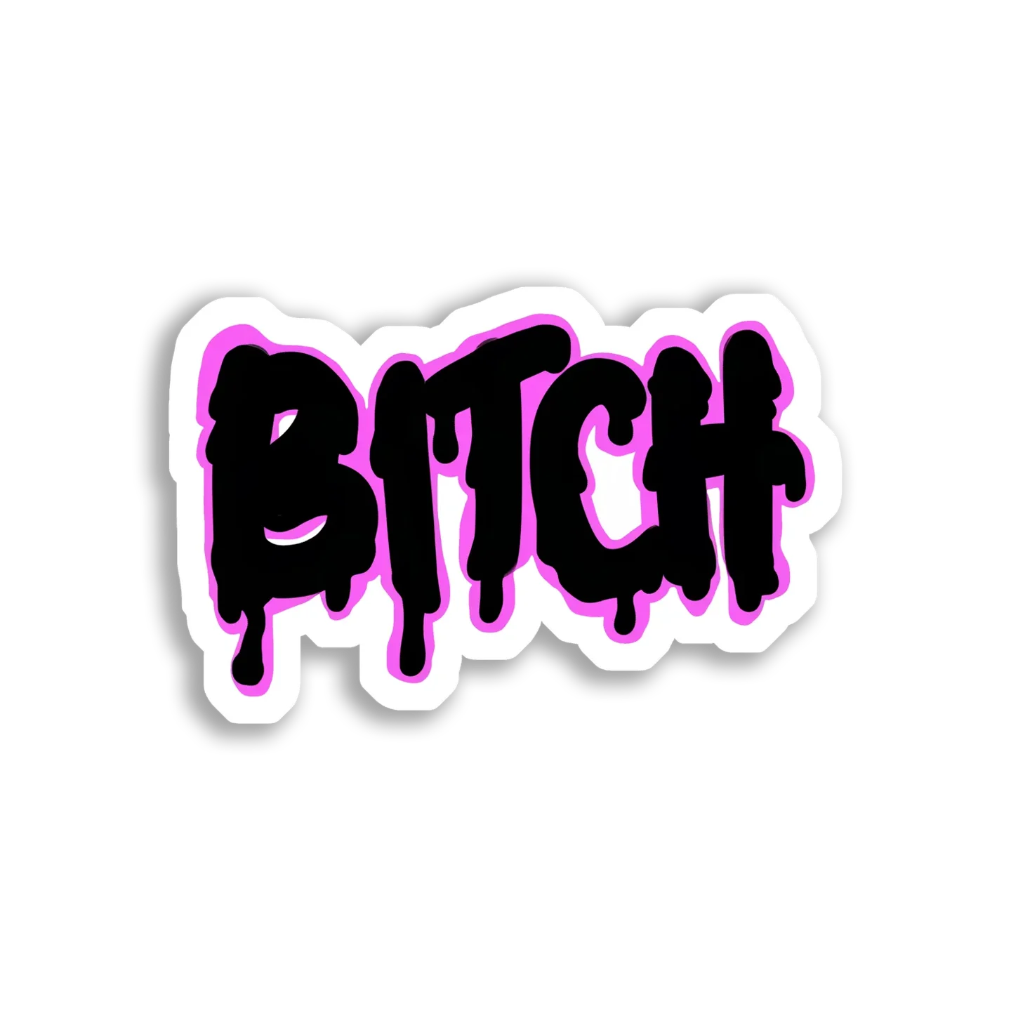 Bitch in Drippy Pink Graffiti Sticker