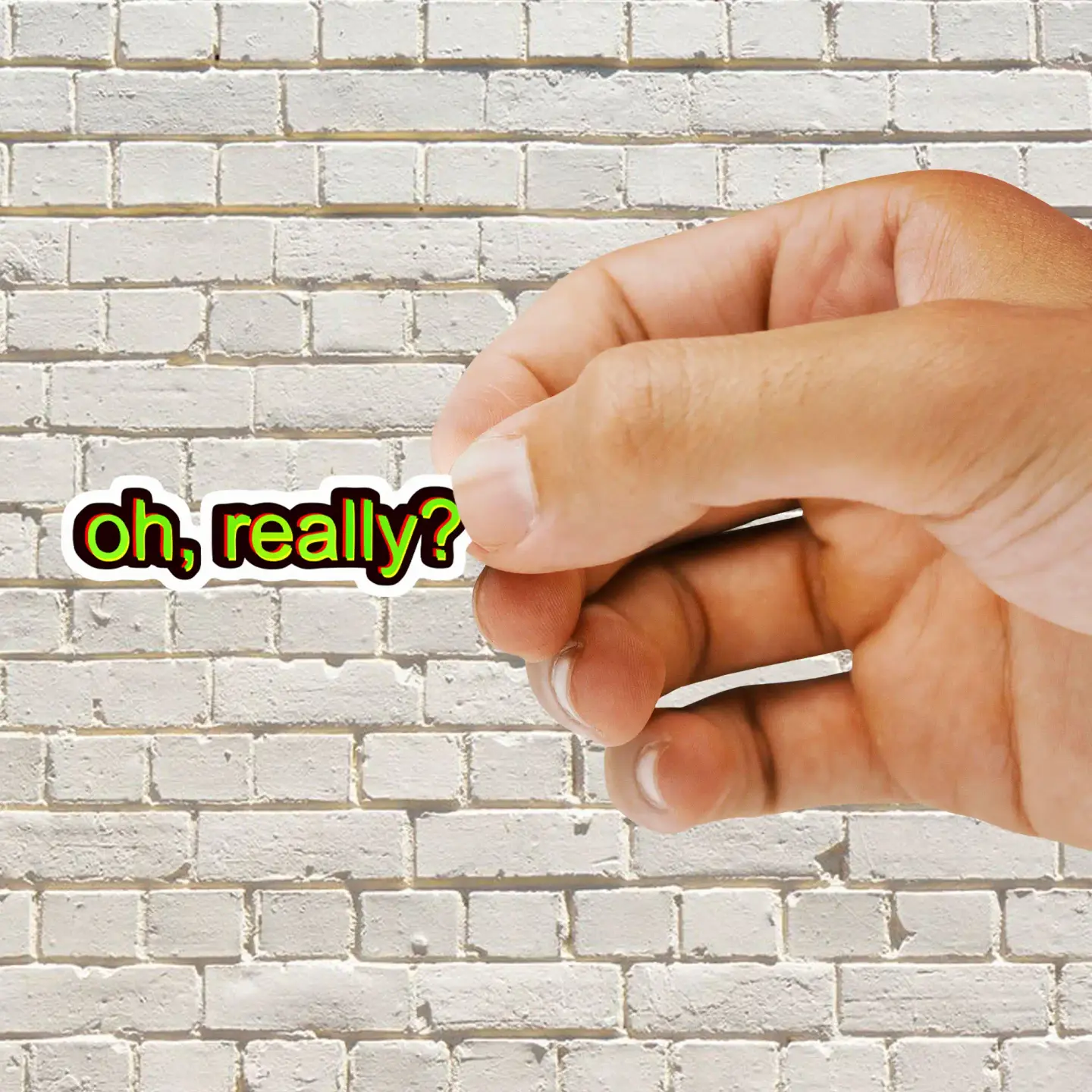 Oh Really Sticker
