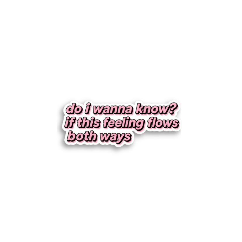 Both Ways Quote Sticker