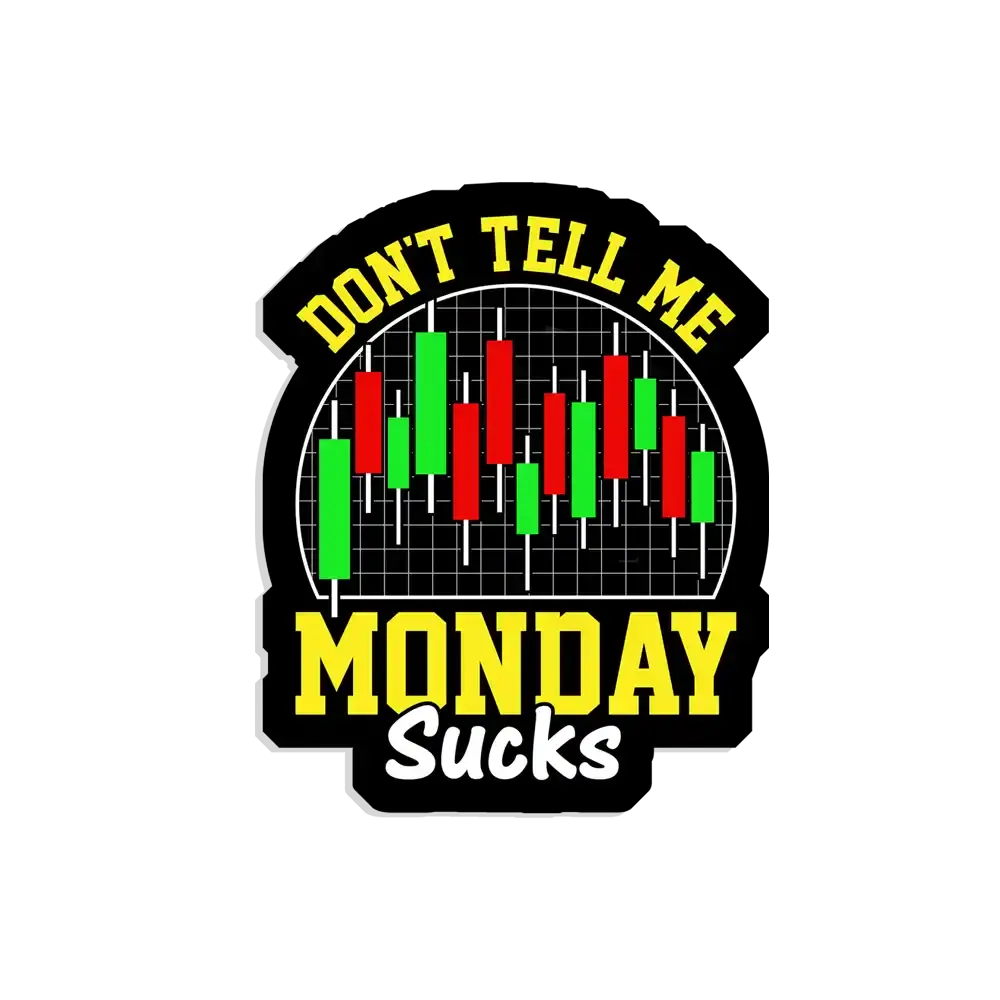 Dont tell me monday sucks Sticker