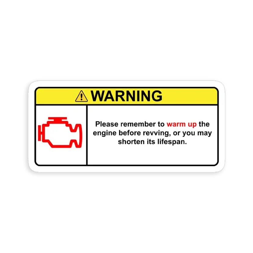 Warning Sign Warm up the engine Sticker