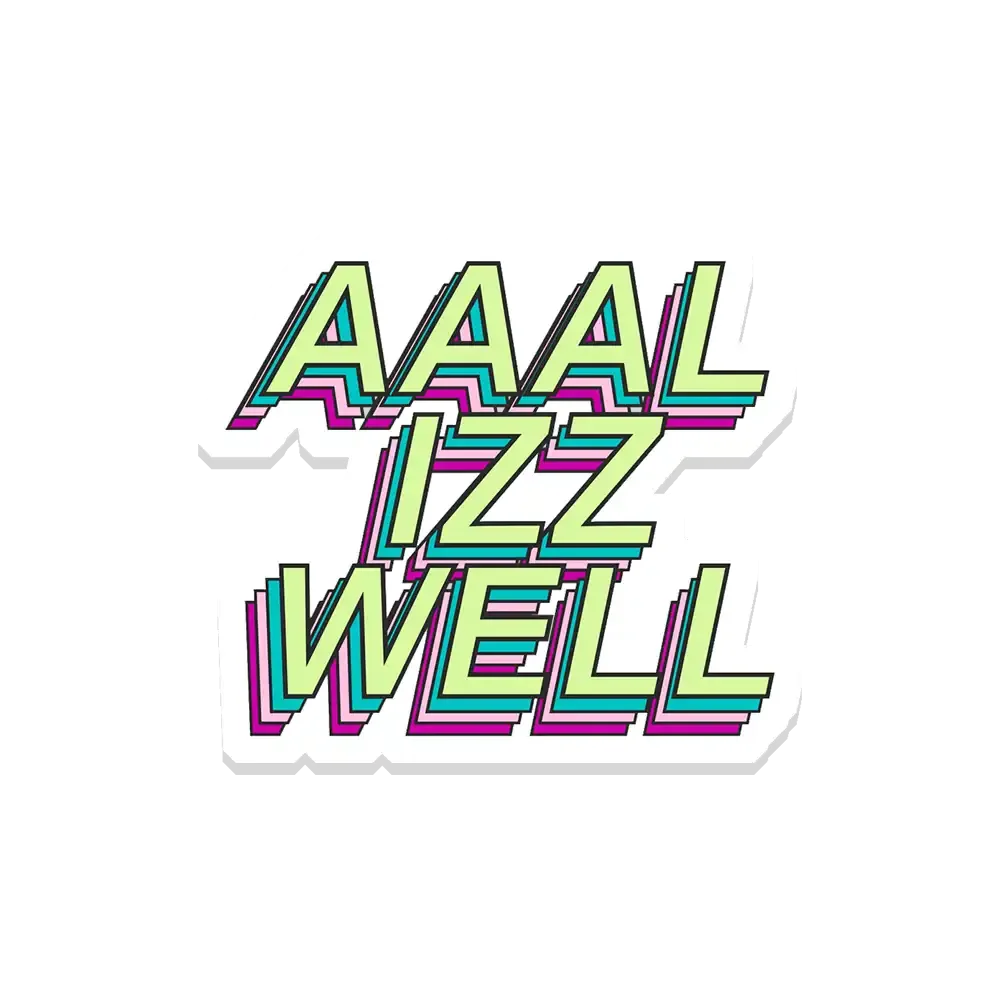 All is Well Sticker