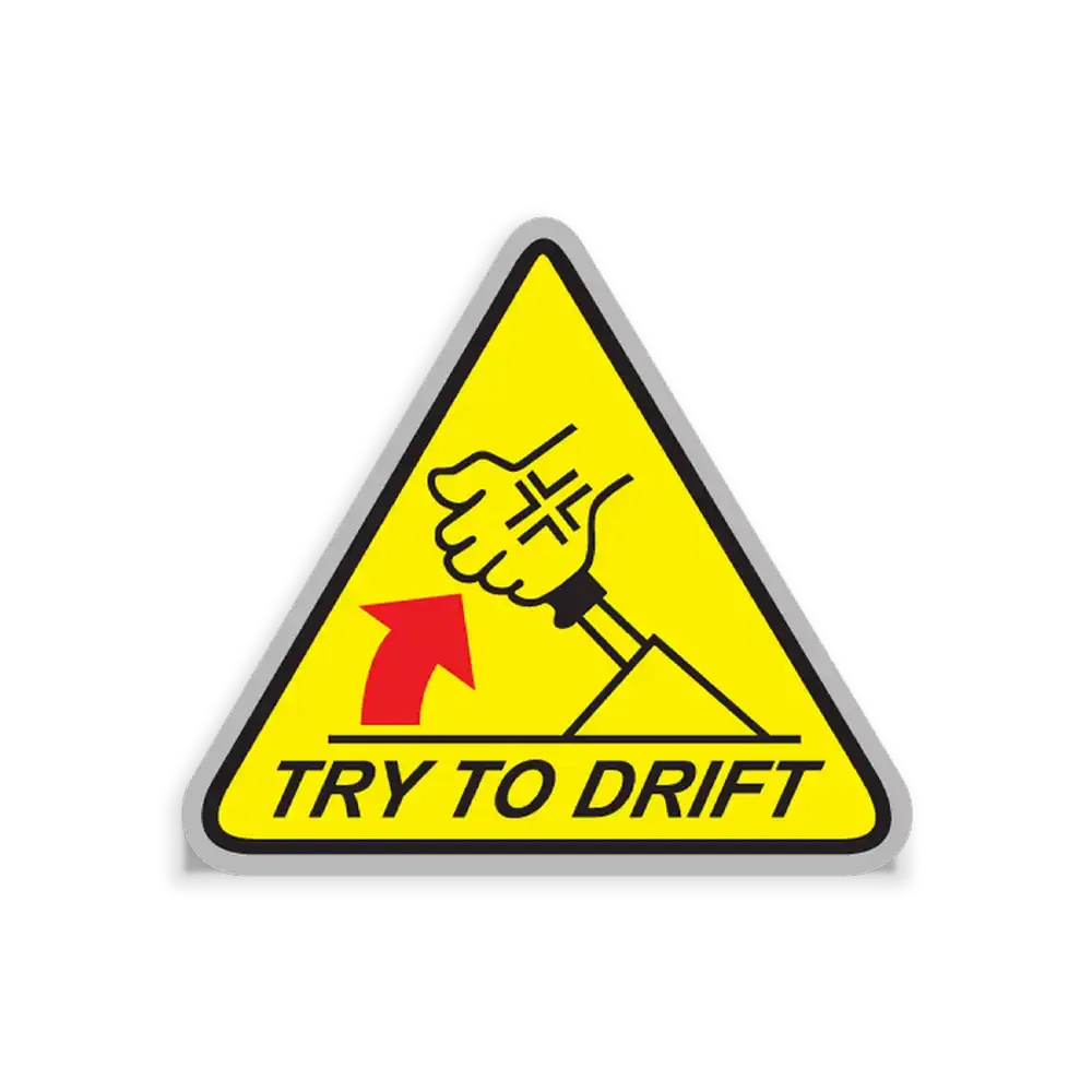 Try To Drift Sticker