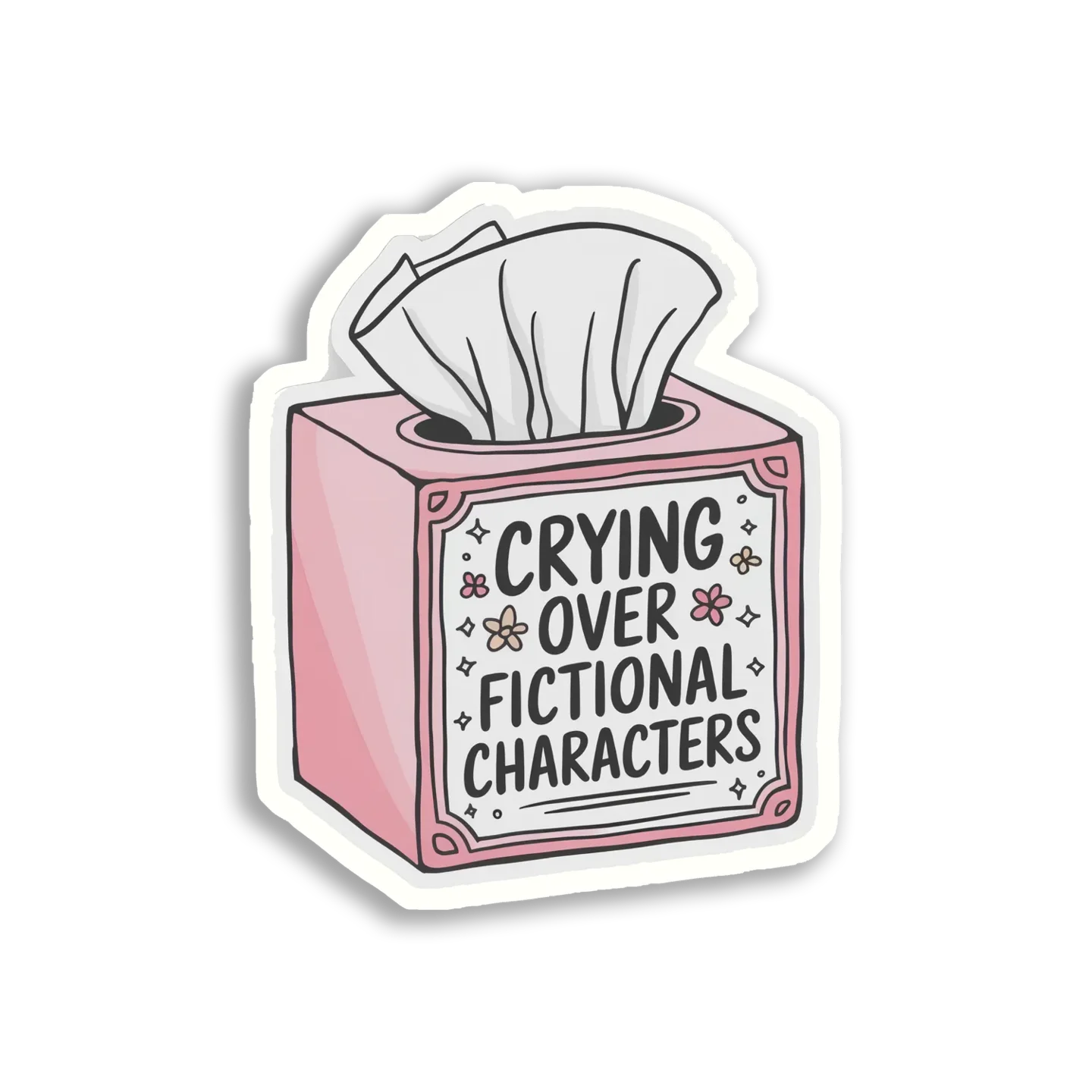 Crying Over Fictional Characters Tissues Sticker