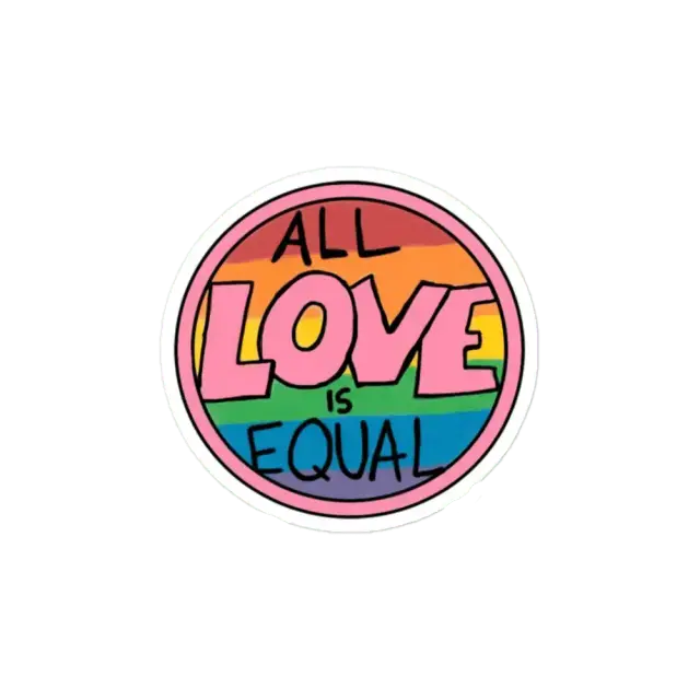 All love is equal Sticker
