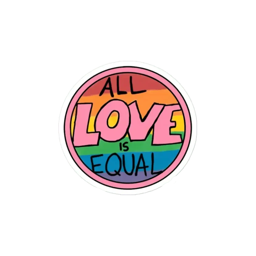 All love is equal Sticker
