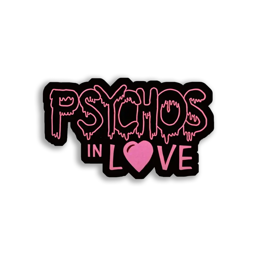 Psychos in Love Sticker