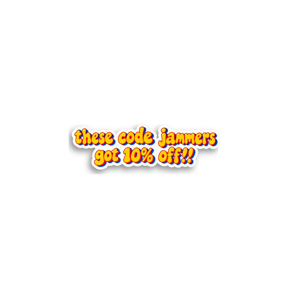 Code Jammers Quote Sticker