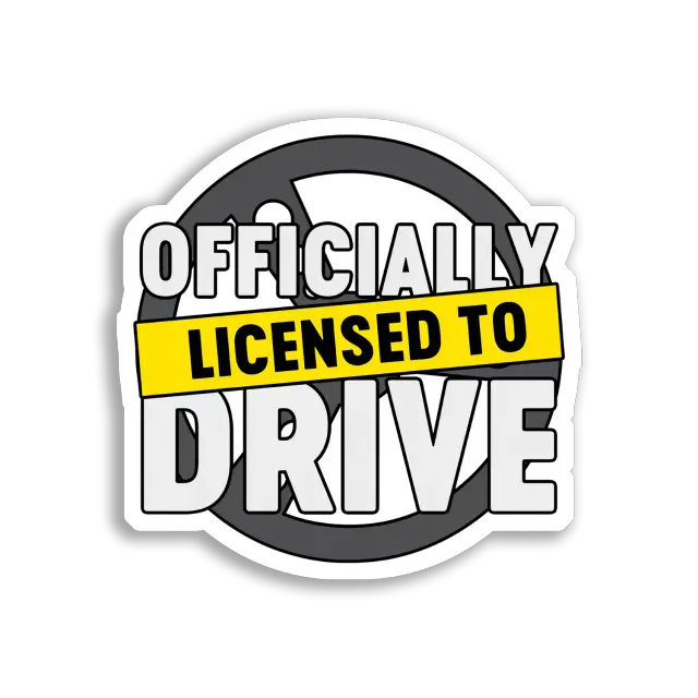 Officially Licensed to Drive Car Sticker