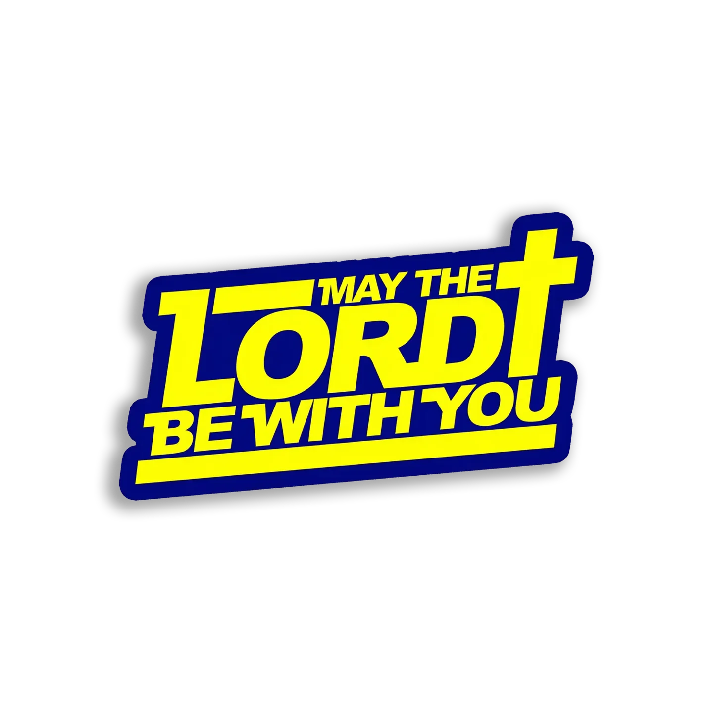 May the Lord Be With You Sticker