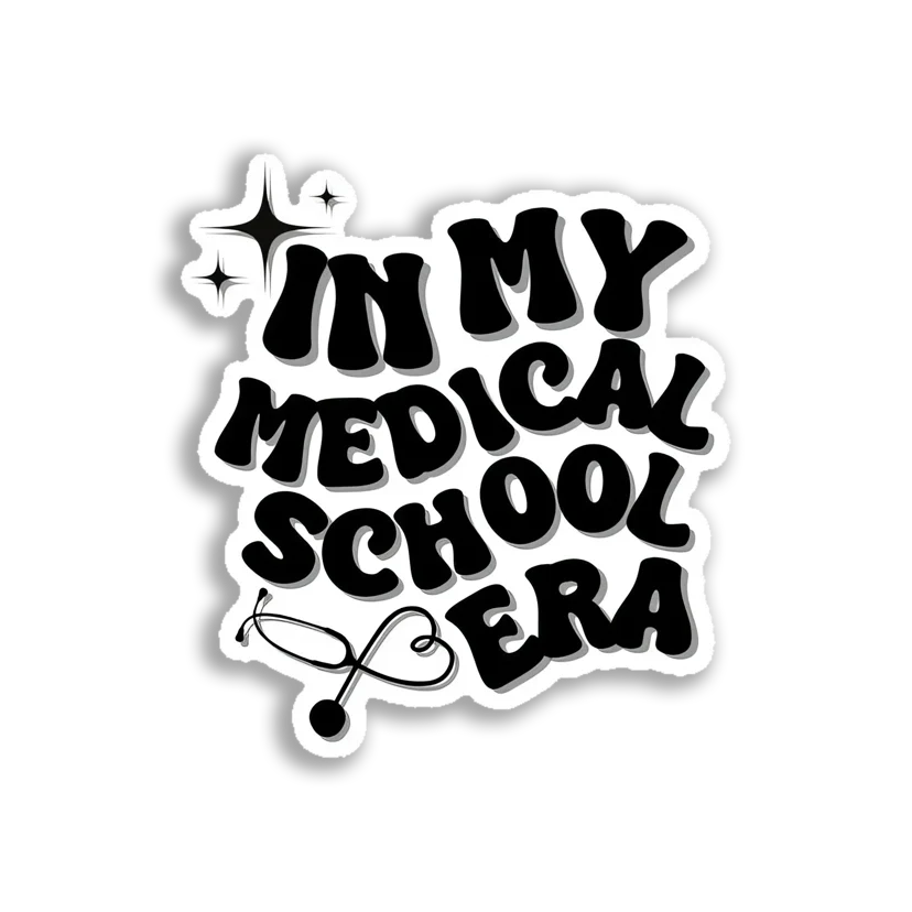 In my medical era Sticker
