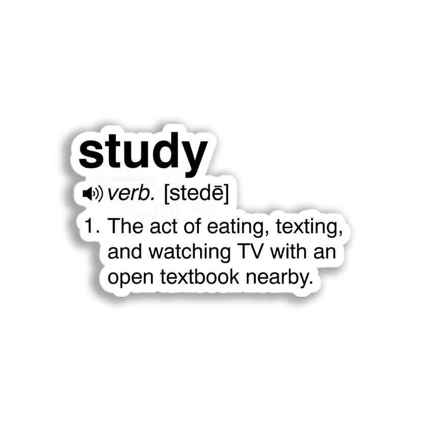 Sarcastic Study Definition Sticker