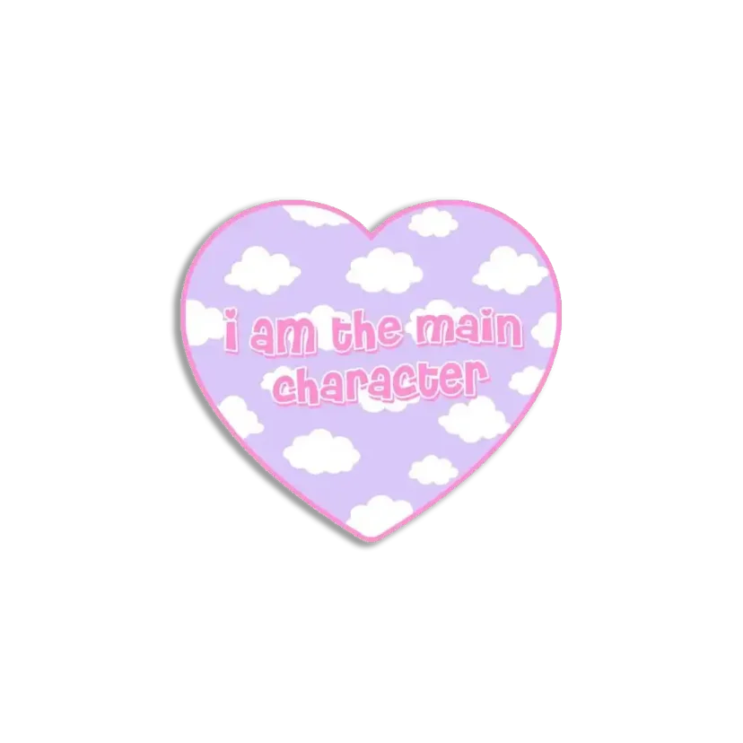 I'm the main character Sticker