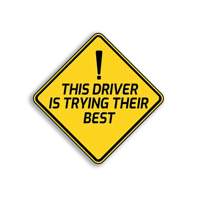 This Driver Is Trying Their Best Car Sticker