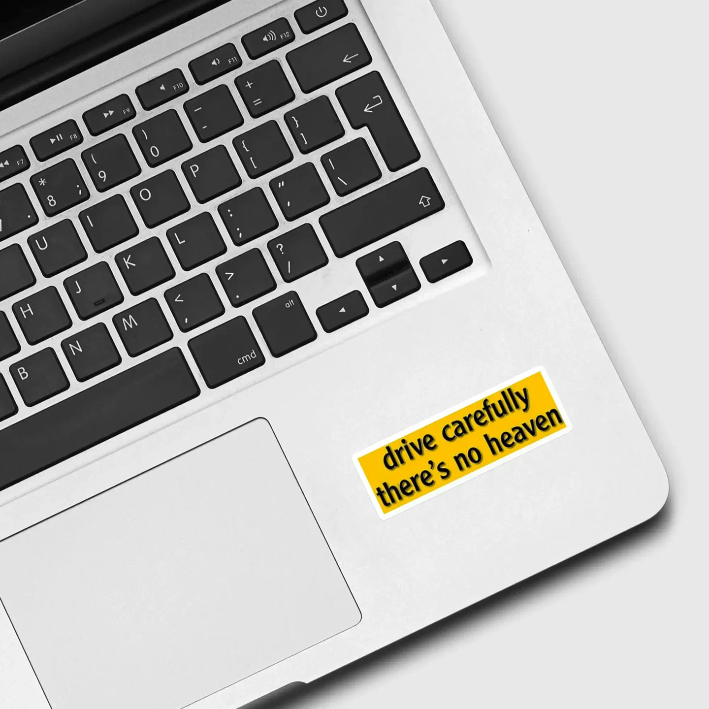 Drive Carefully, There's No Heaven Sticker