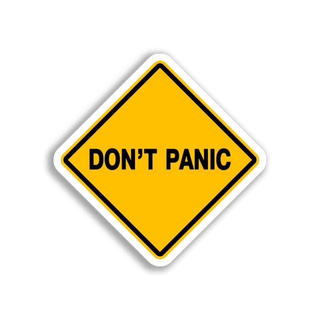 Don't Panic Sign Sticker