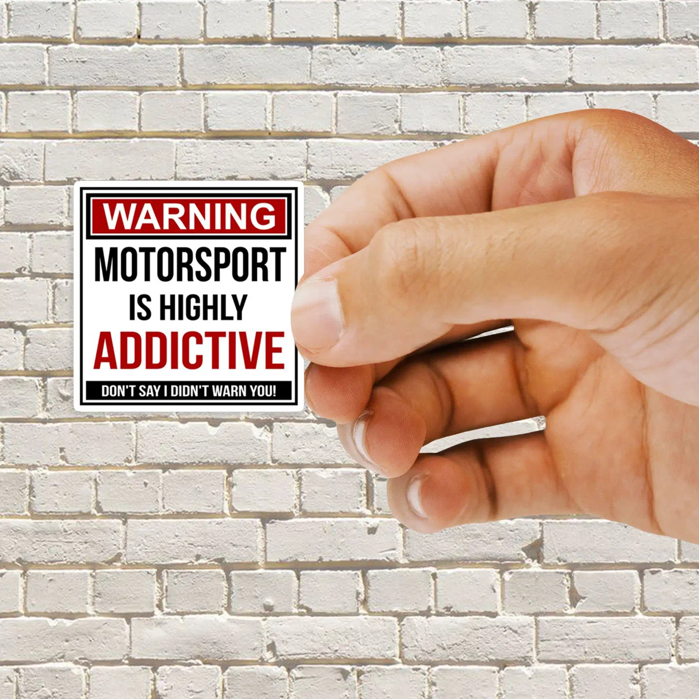 Funny Motorsport Warning Design Sticker