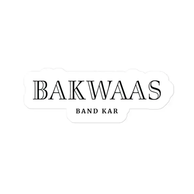 Bakwaas Band Kar Black Logo on White Sticker
