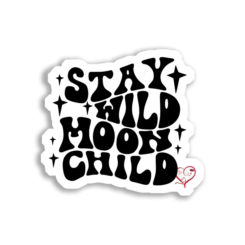 Stay Wild Moon Child Sticker