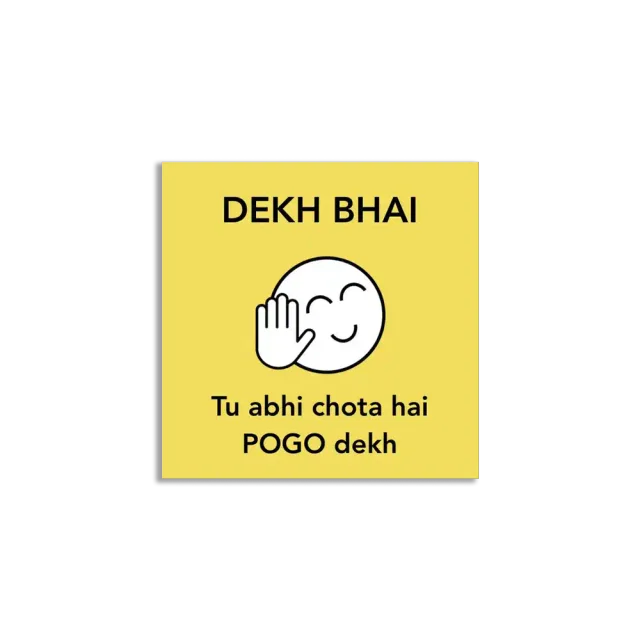 Dekh Bhai Pogo Dekh Sticker