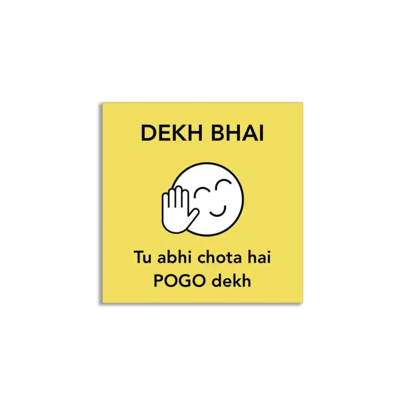 Dekh Bhai Pogo Dekh Sticker