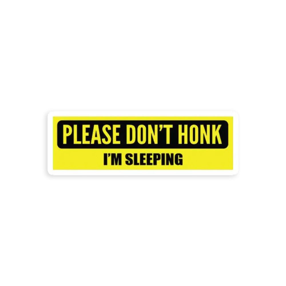 Im Sleeping Bumper Sticker Sticker
