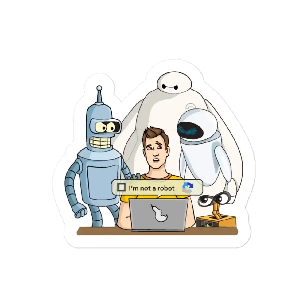 Click I am Not a Robot Captcha Please Sticker