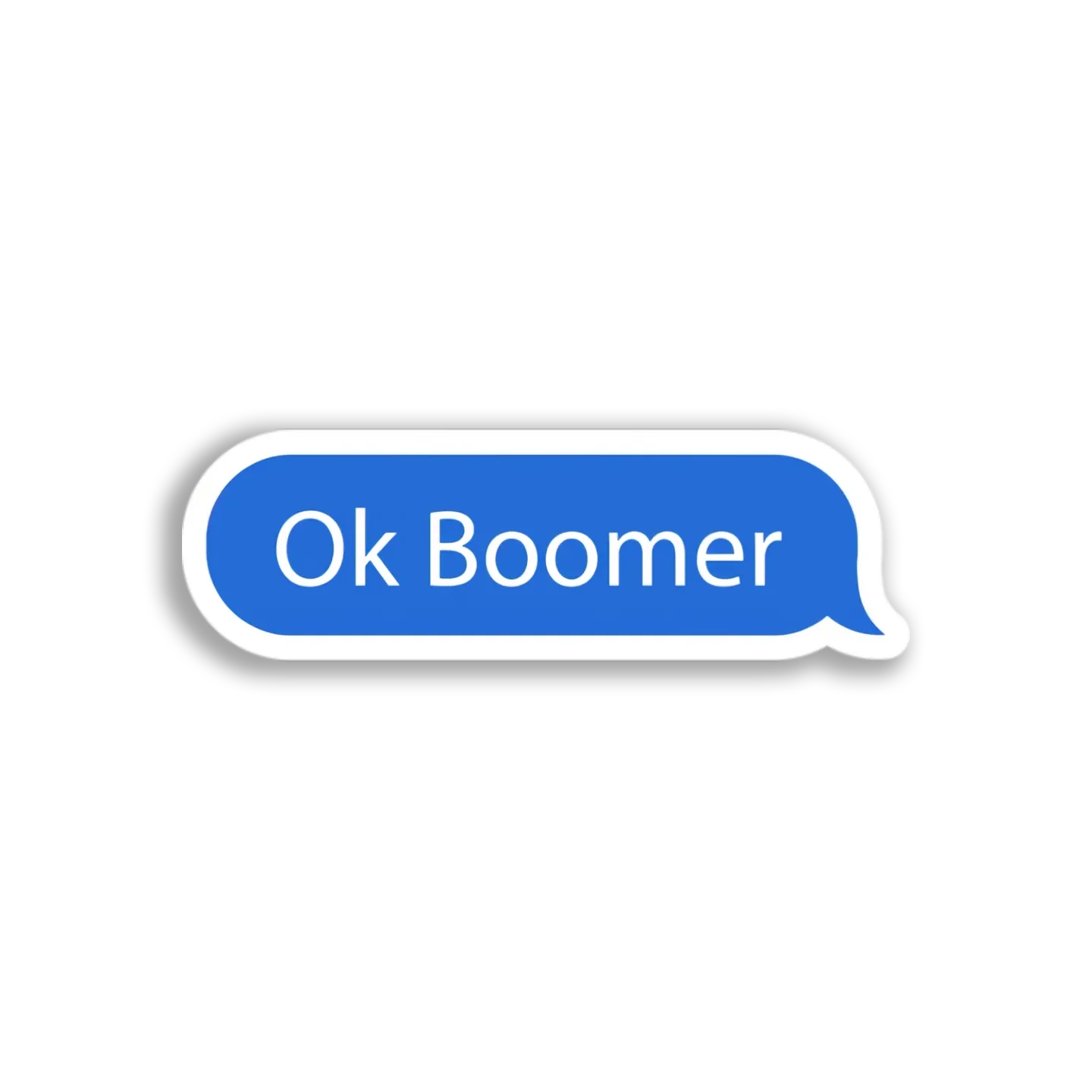 Ok Boomer Text Sticker