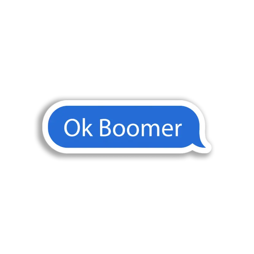 Ok Boomer Text Sticker