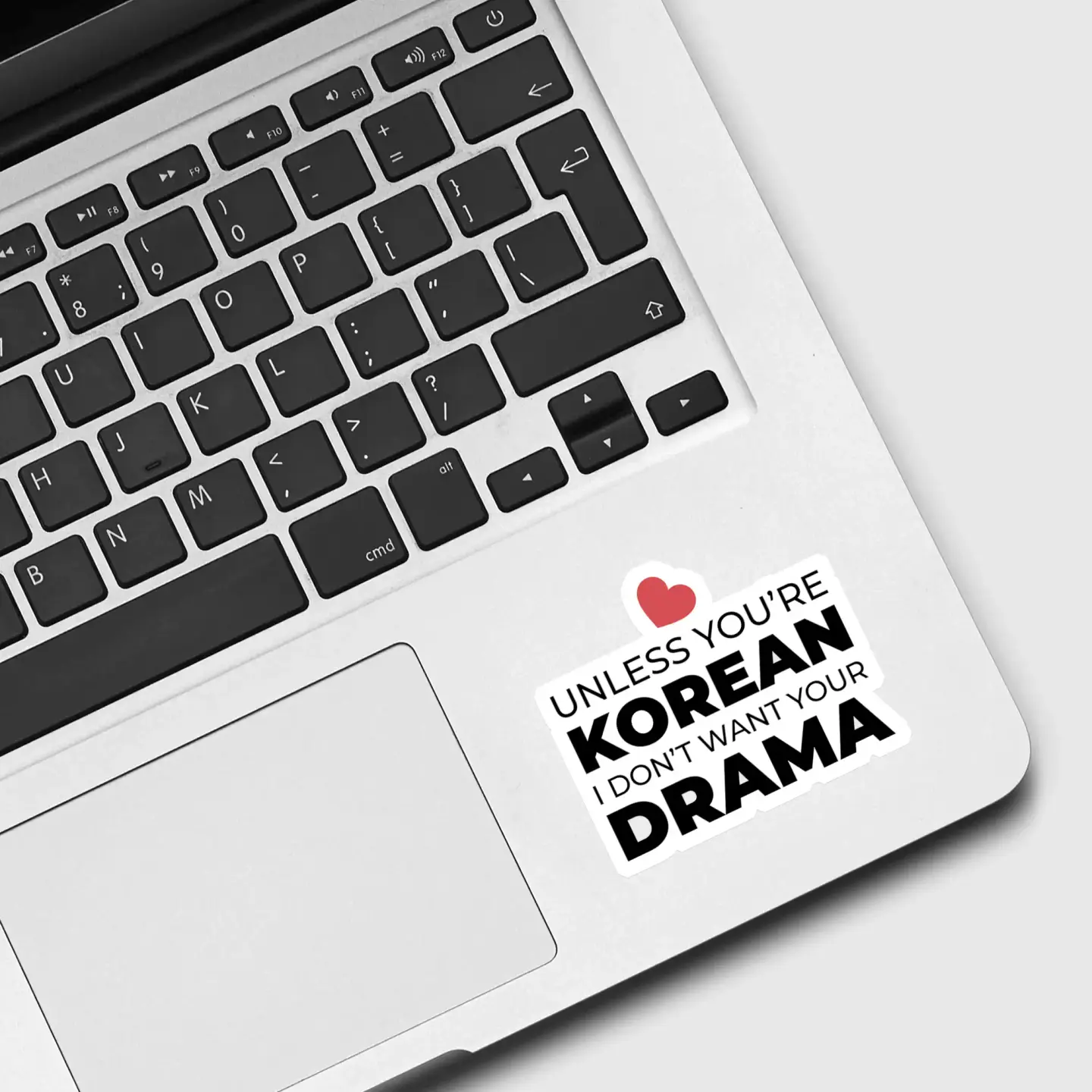 Unless you are Korean I don't want your Drama Sticker