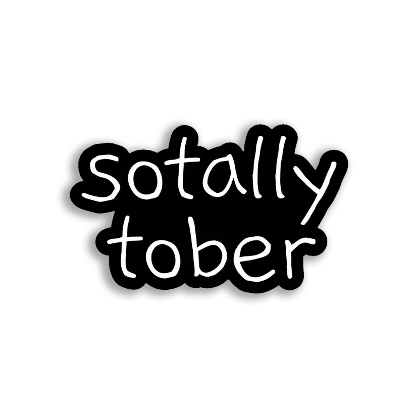 Sotally Tober Sticker