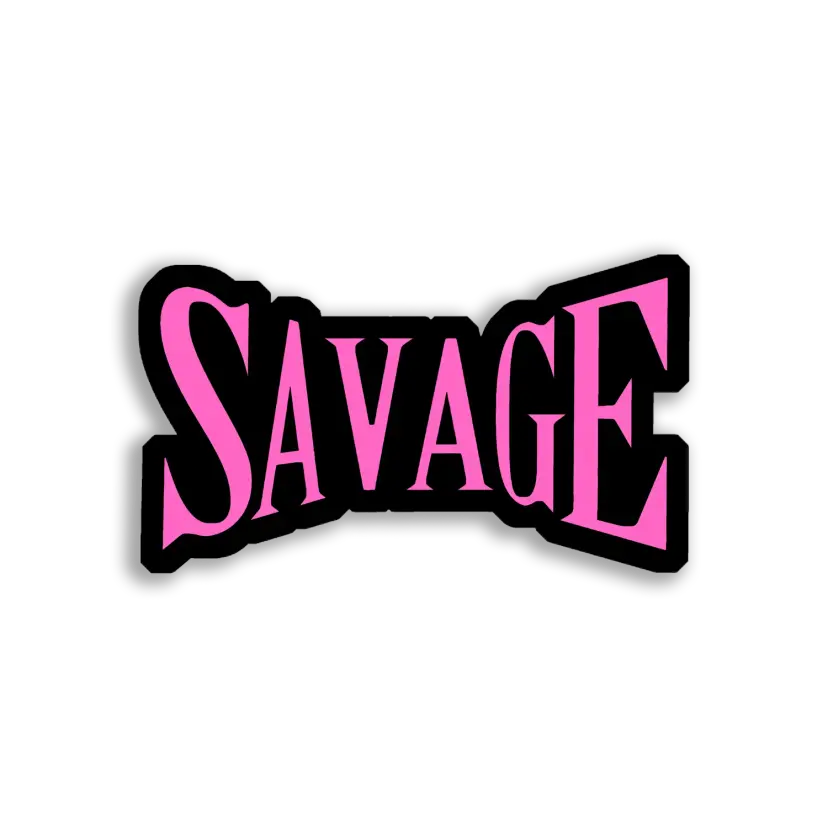 Savage Pink and Black Text Sticker