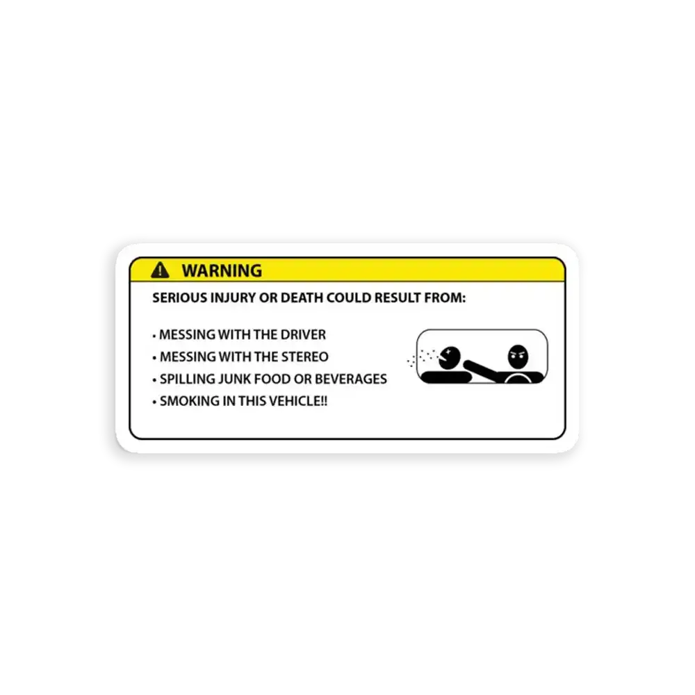 Rules of the Road Warning Sticker for Cars (no slam) Sticker
