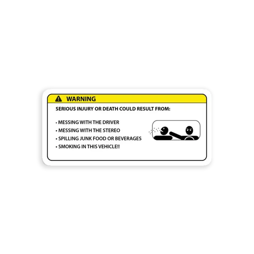 Rules of the Road Warning Sticker for Cars (no slam) Sticker