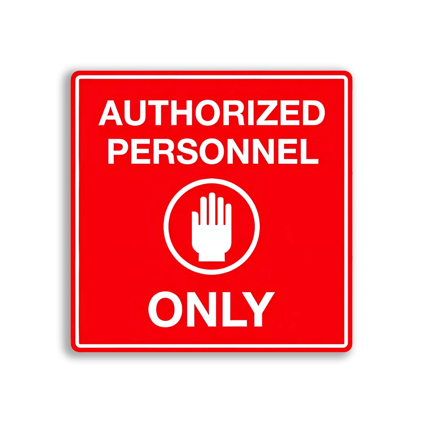 Authorized Personnel Only Sign Sticker