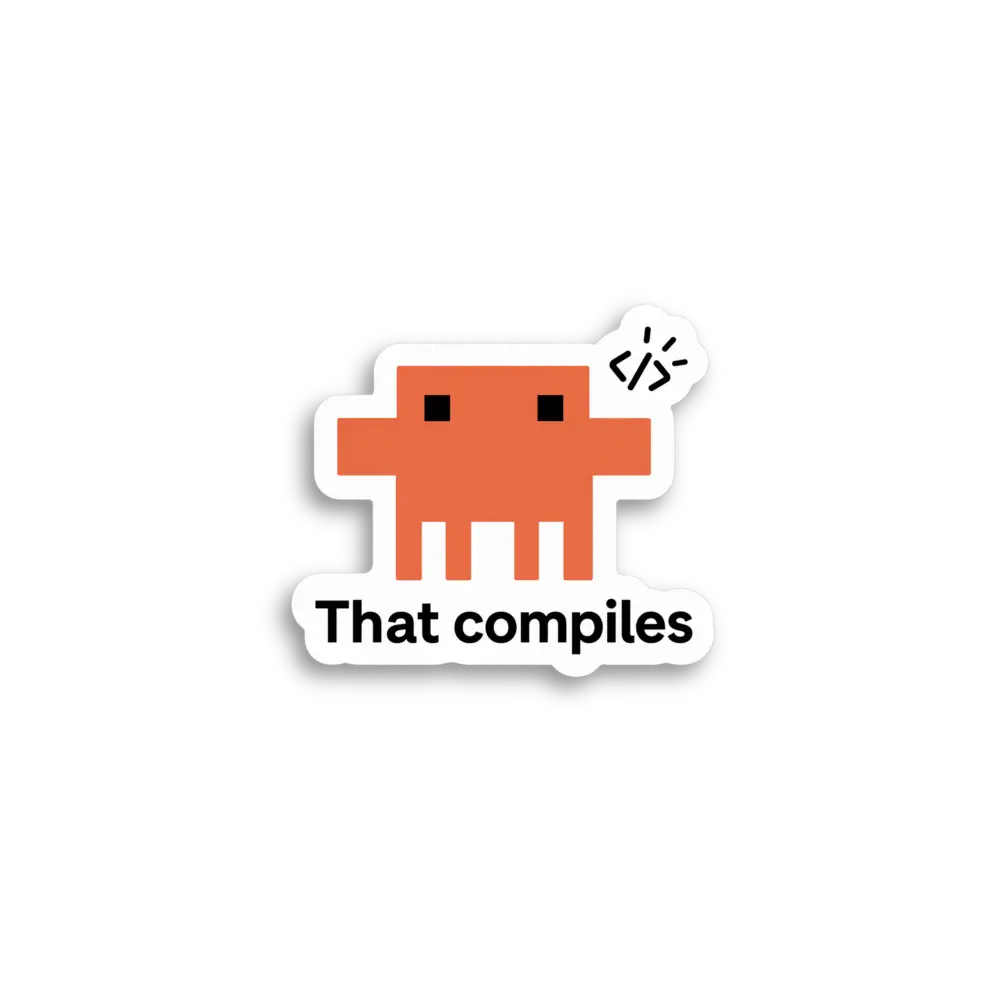 That Compiles Sticker