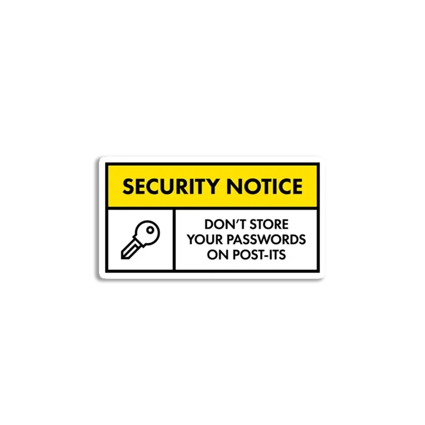 Don't Store Passwords Sticker