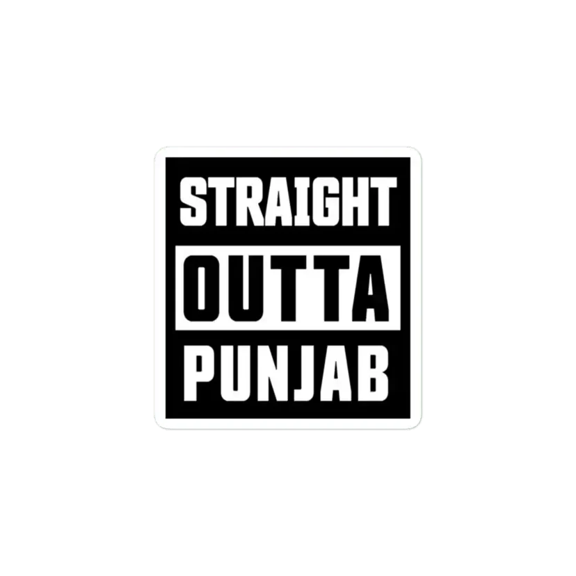 Straight Outta Punjab Sticker